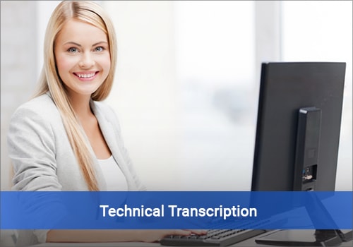 Technical Transcription